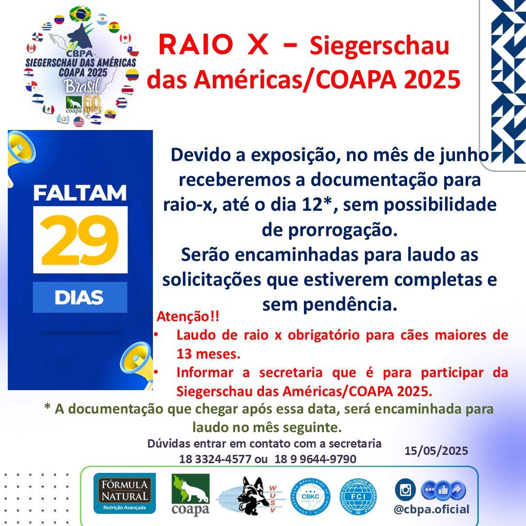 ATENÇÃO AO PRAZO PARA ENVIO DA DOCUMENTAÇÃO PARA LAUDO DE RAIO X. #COAPA2025